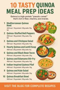 10 Innovative Quinoa Meal Prep Recipes Each recipe below is designed for meal prepping, ensuring you have nutritious meals ready throughout the week