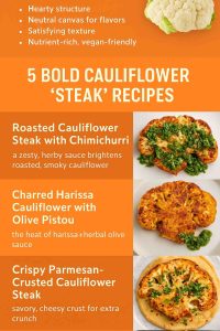 5 BOLD CAULIFLOWER 'STEAK' RECIPES