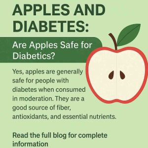 APPLES AND DIABETES: Are Apples Safe for Diabetics?