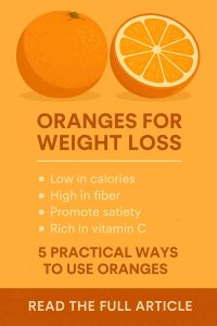 5 PRACTICAL WAYS TO USE ORANGES for weight loss