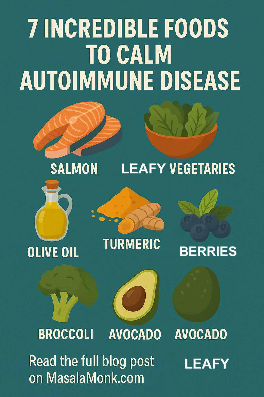 FOODS TO CALM AUTOIMMUNE DISEASE