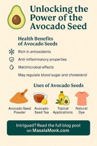 Health Benefits of Avocado Seeds