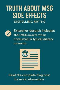 TRUTH ABOUT MSG SIDE EFFECTS DISPELLING MYTHS