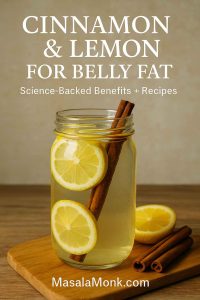 Photorealistic portrait of cinnamon and lemon water with lemon slices and a cinnamon stick on a rustic table, styled with text overlay for a magazine cover, branded with MasalaMonk.com
