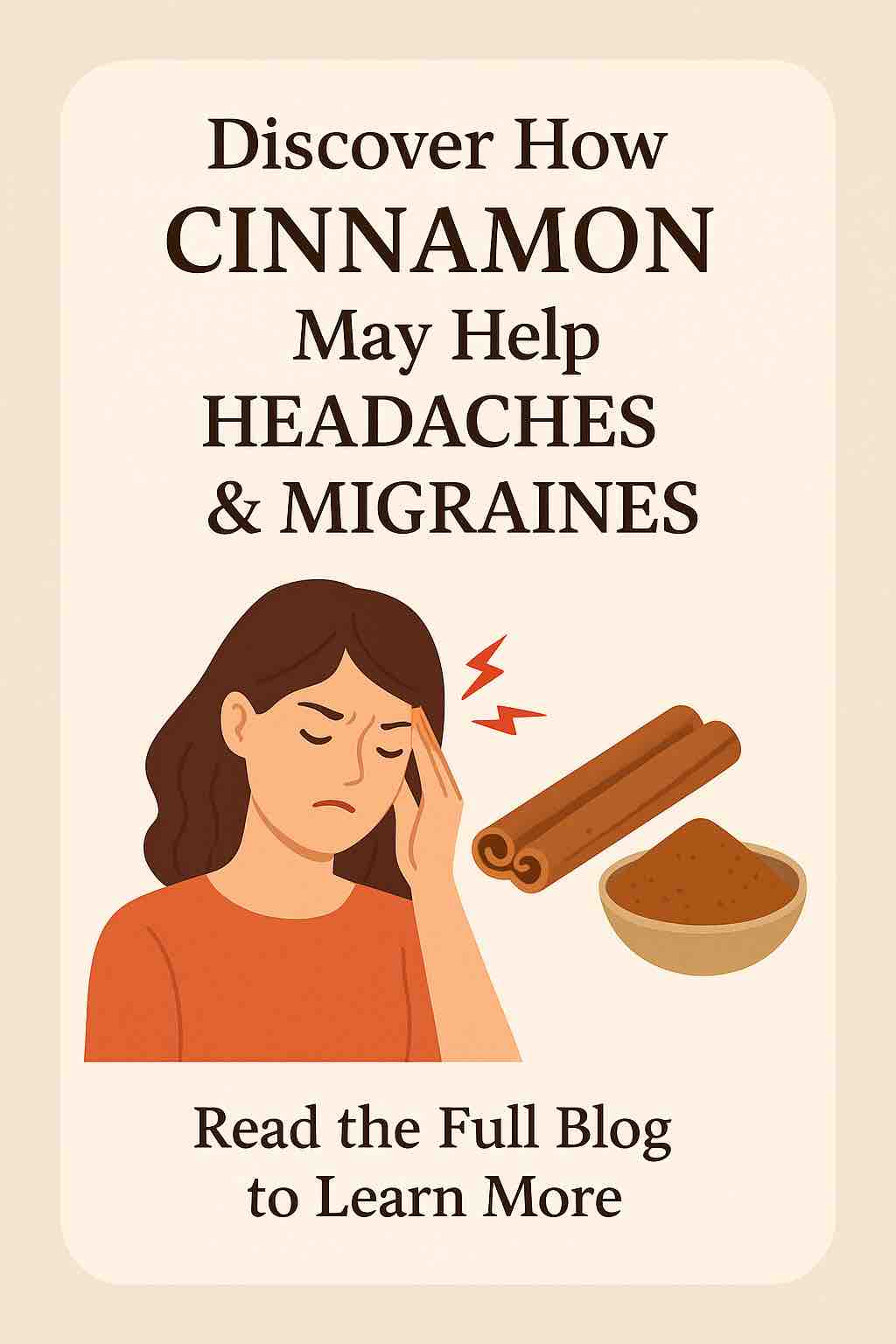 Discover How CINNAMON May Help HEADACHES & MIGRAINES