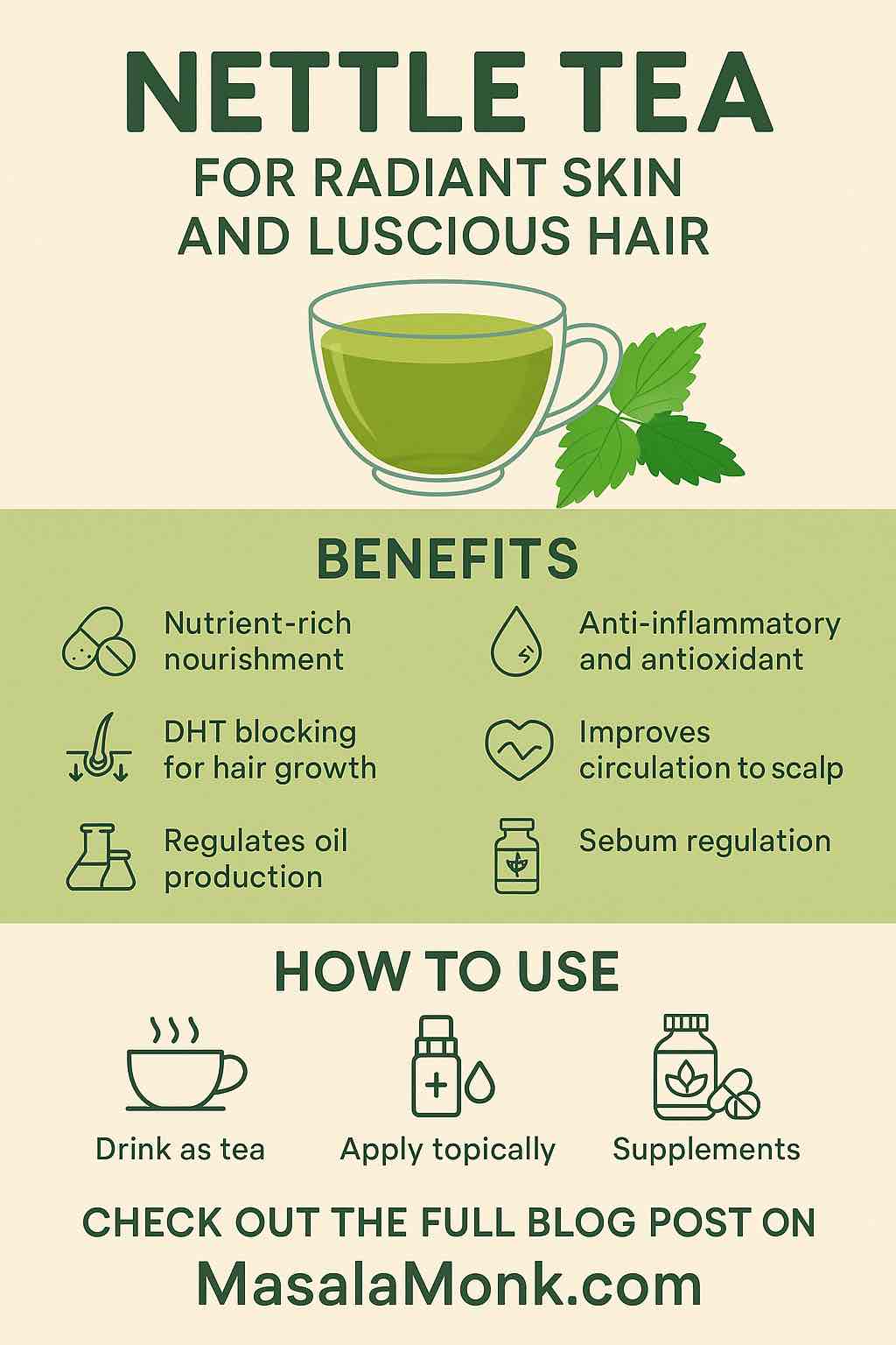 NETTLE TEA FOR RADIANT SKIN AND LUSCIOUS HAIR