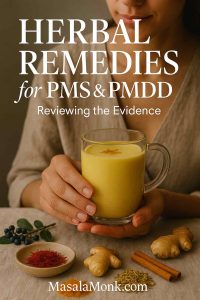 Woman holding saffron golden milk beside saffron threads, fresh ginger, cinnamon sticks and fennel seeds—elegant cover visual for best herbs for PMS & PMDD