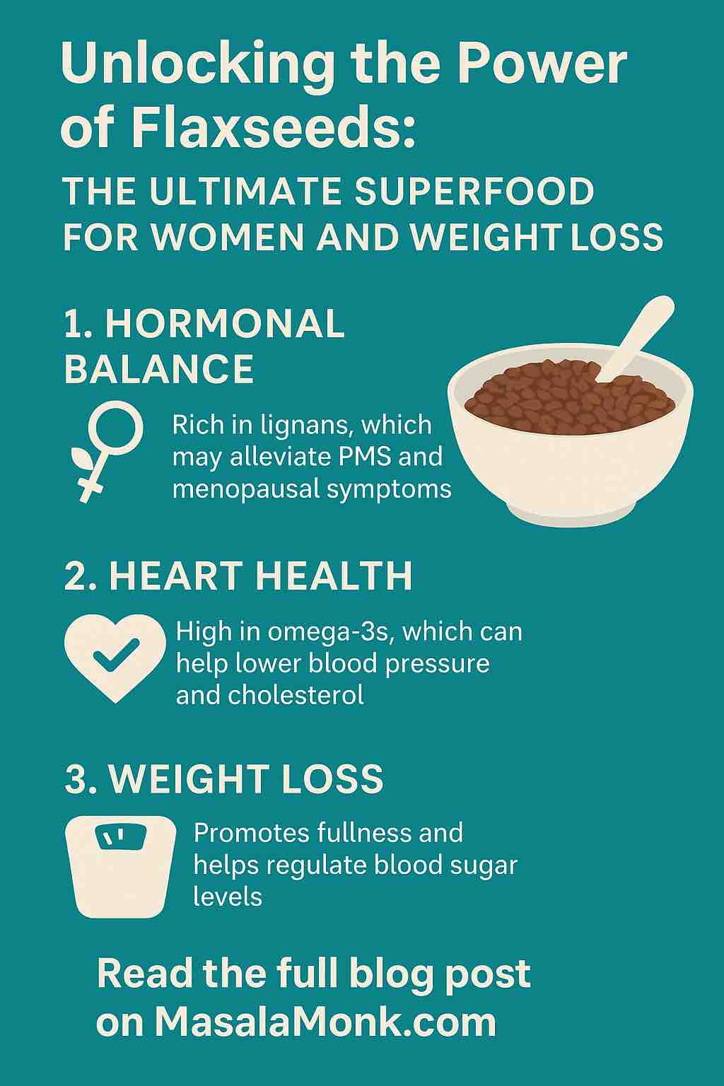 Unlocking the Power of Flaxseeds: THE ULTIMATE SUPERFOOD FOR WOMEN AND WEIGHT LOSS