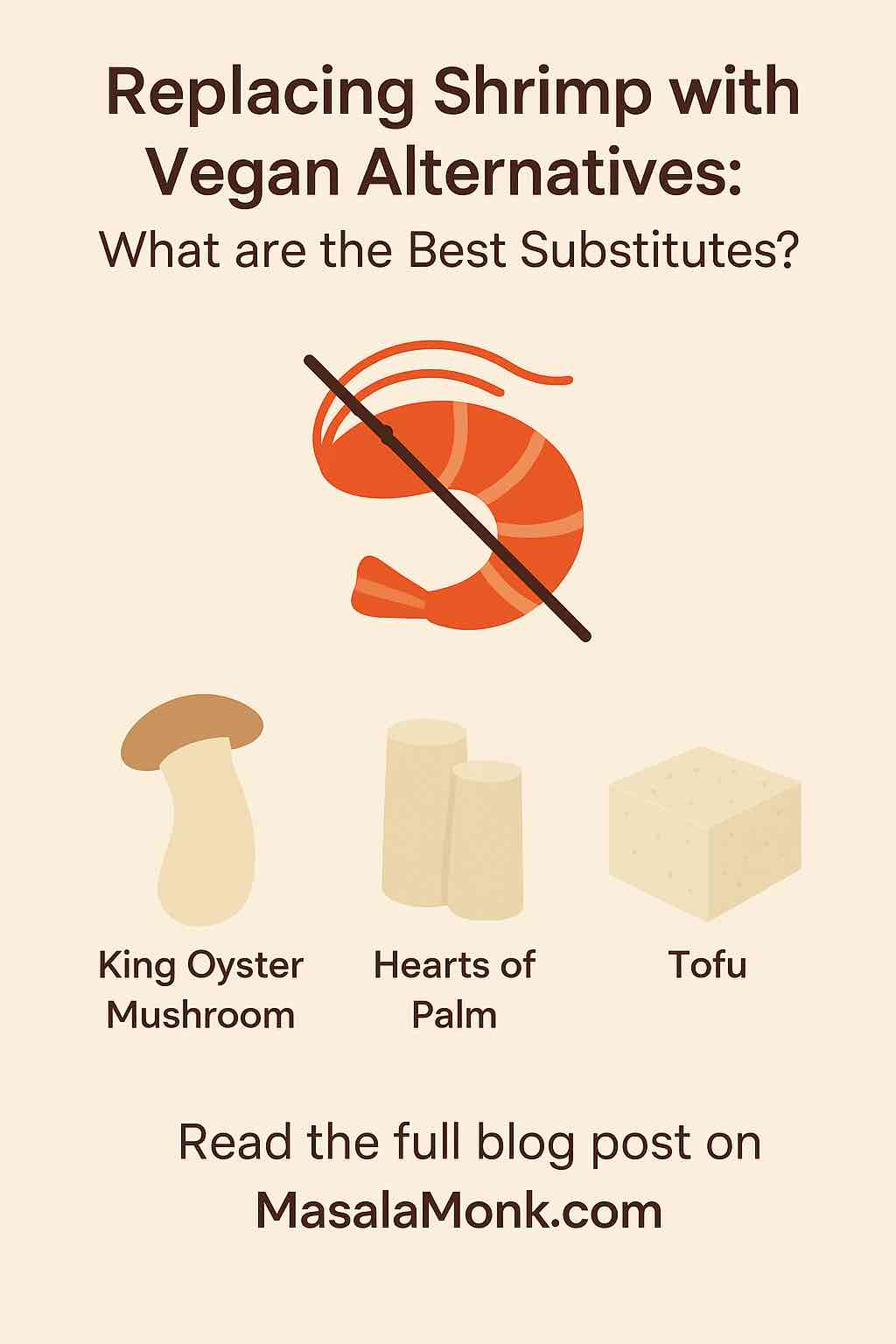 Replacing Shrimp with Vegan Alternatives: