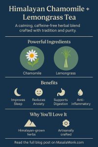 Himalayan Chamomile + Lemongrass Tea