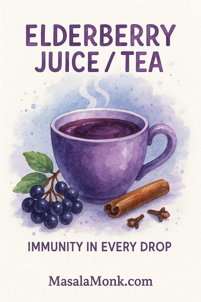 Elderberry Juice Tea – Immunity and Inflammation Relief Naturally – MasalaMonk.com