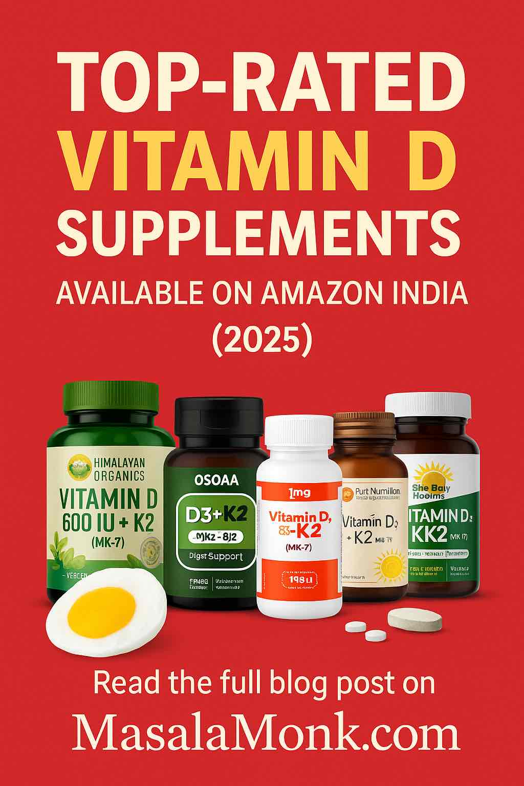 TOP-RATED VITAMIN D SUPPLEMENTS AVAILABLE ON AMAZON INDIA
