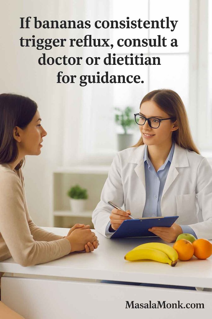 "Doctor consulting a patient about bananas and acid reflux with fruits on the table, highlighting when to seek medical guidance for frequent heartburn"