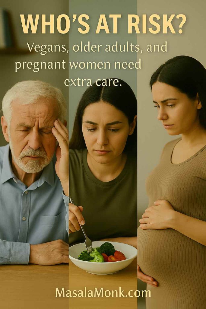 Three scenes showing an elderly person, vegan eating salad, and pregnant woman, highlighting groups at risk for B12 deficiency.