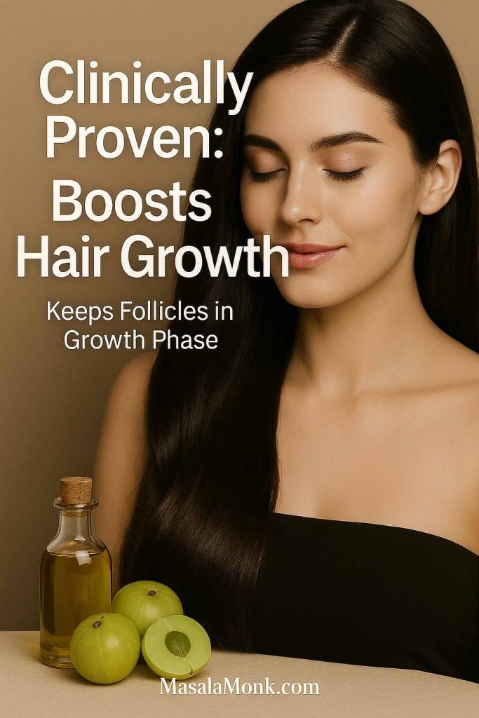 Glossy-haired model with amla fruits and oil bottle, text overlay reads ‘Clinically Proven: Boosts Hair Growth.’
