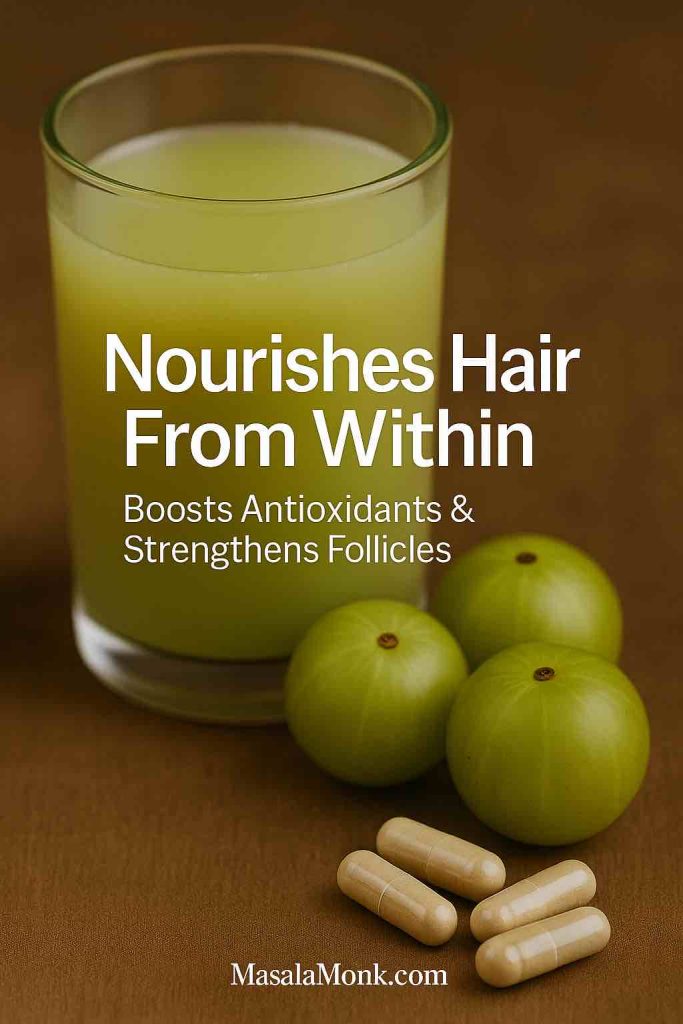 Glass of fresh amla juice with amla fruits and capsules, text overlay reads ‘Nourishes Hair From Within.’