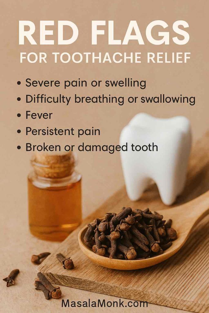 Toothache red flags infographic: severe pain or swelling, difficulty breathing or swallowing, fever, persistent pain, or broken tooth—see a dentist.