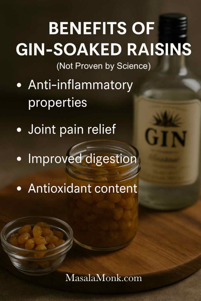Claims about gin-soaked raisins including anti-inflammatory and digestion benefits with note not proven by science.
