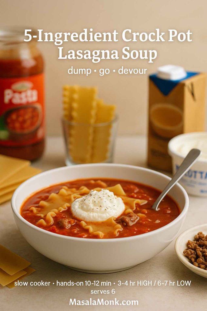 Five-ingredient crock pot lasagna soup in a white bowl with ruffled noodles, meat, and ricotta; jarred sauce, broth carton, pasta, and ricotta nearby.