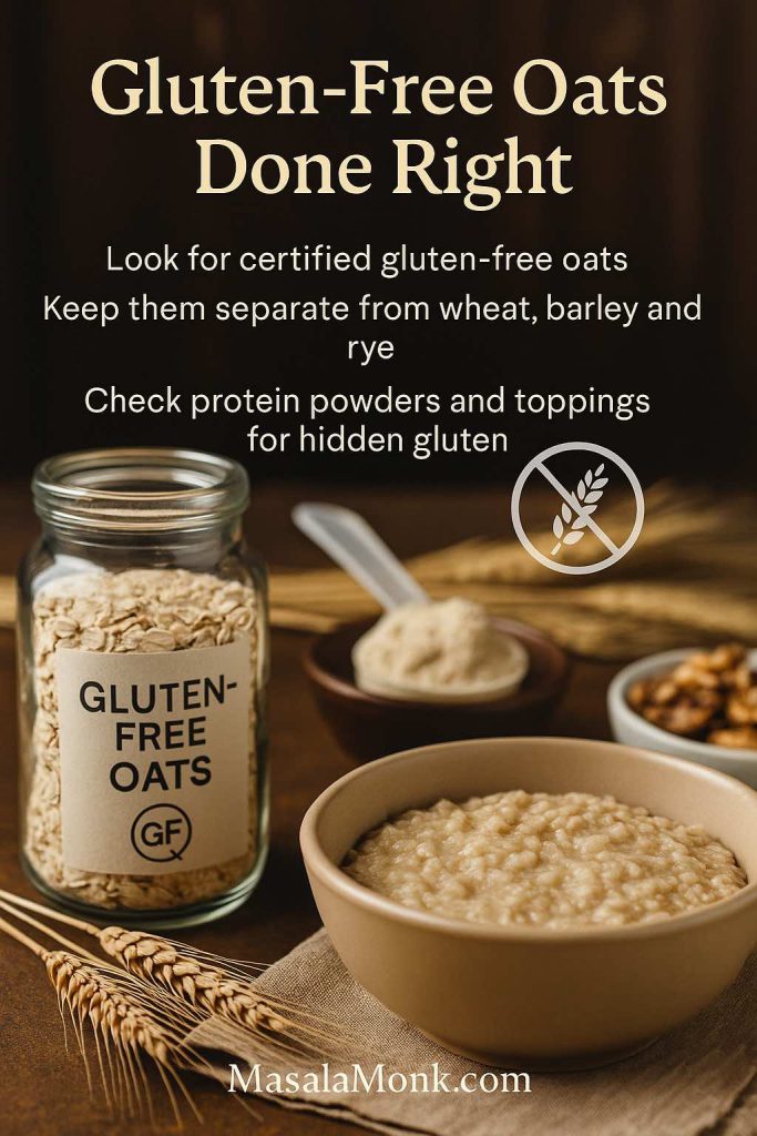 Jar of certified gluten-free oats beside a warm bowl of oatmeal, protein powder and wheat stalks with a gluten-free symbol, illustrating how to make gluten-free protein oatmeal safely.