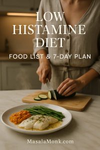 low-histamine-diet-cover-food-list-7-day-meal-plan-portrait-masalamonk