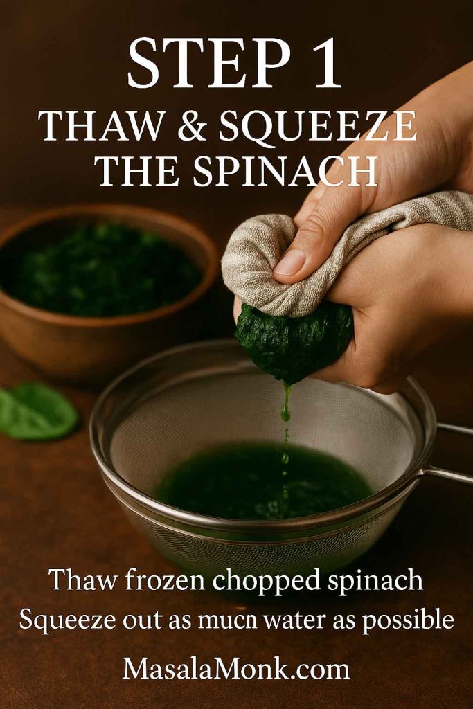Step 1 of classic spinach dip recipe showing hands squeezing thawed chopped spinach in a towel over a sieve, with green liquid dripping into a bowl.