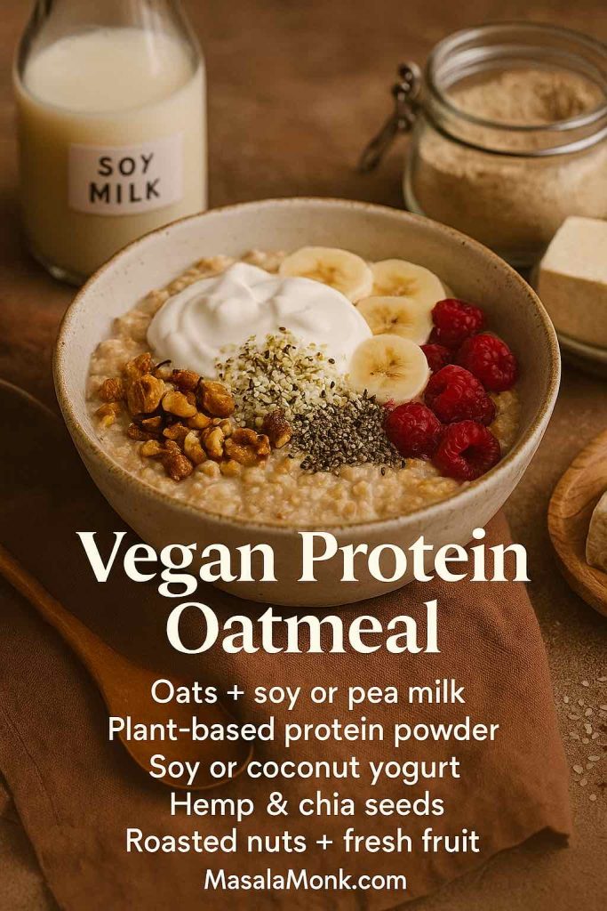 Bowl of vegan protein oatmeal made with soy milk and topped with plant yogurt, banana slices, raspberries, hemp seeds, chia seeds and nuts.