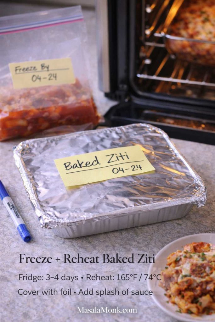 Freeze and reheat baked ziti guide showing a labeled foil pan and storage tips: refrigerate 3–4 days and reheat leftovers to 165°F (74°C).