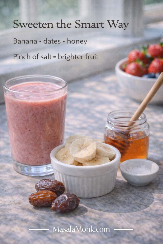 Sweeten strawberry smoothies naturally guide card showing a strawberry smoothie with banana slices, dates, honey, and a pinch of salt, with tip that salt makes fruit taste brighter.