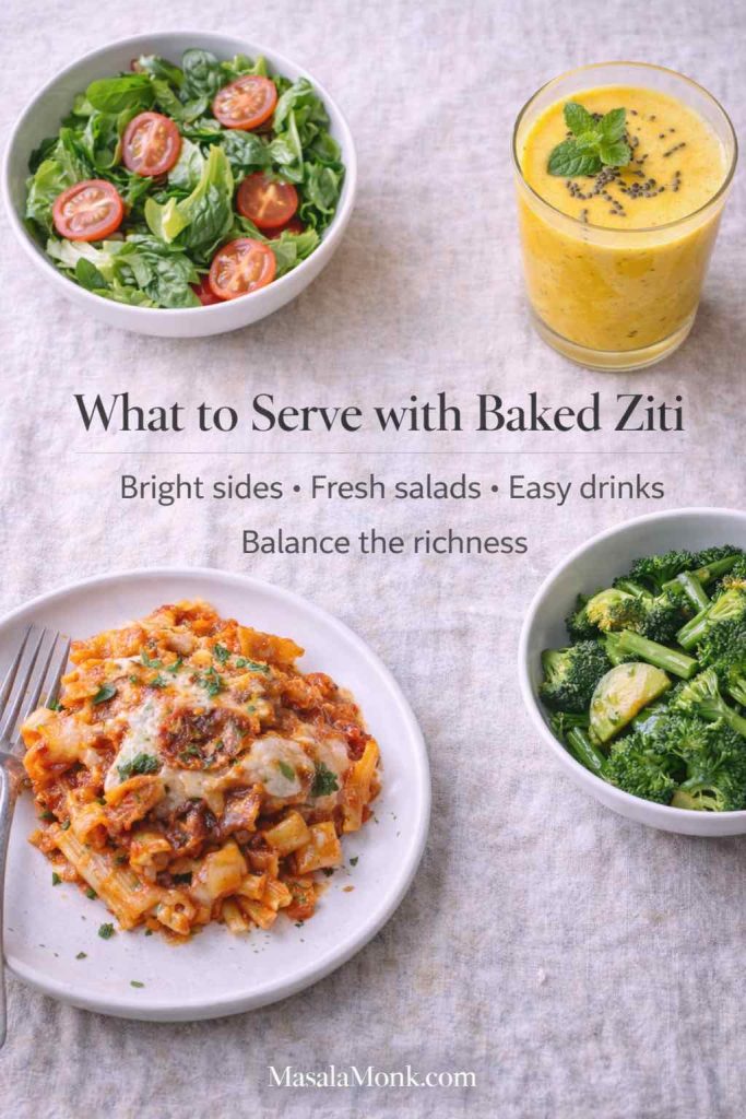 Wondering what to serve with baked ziti? Pair a rich baked ziti recipe with a crisp salad, a bright green side, and a refreshing drink to balance the richness and make the meal feel lighter.