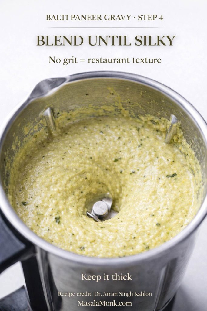 Step 4 of Balti Paneer Gravy showing the cooled onion, nuts, herbs, and hung curd mixture blended into a thick, pale creamy paste with methi flecks for a silky, restaurant-style gravy base.