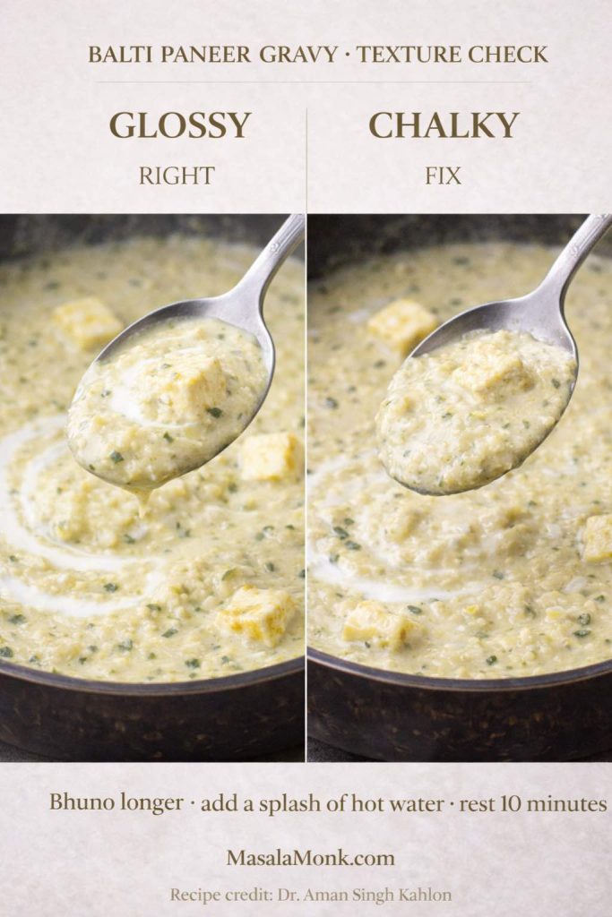 Texture check for Balti Paneer Gravy showing a side-by-side comparison of glossy gravy versus chalky gravy, with visual cues and simple fixes like bhuno longer, add hot water, and rest 10 minutes.
