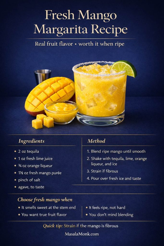 This fresh mango margarita recipe card is for the version that tastes most like real fruit when the mango is actually ripe. It shows the mini build with fresh mango purée, tequila, lime juice, orange liqueur, and a pinch of salt, plus the quick method and the key decision points for when fresh mango is worth blending. Use it when your mango smells sweet at the stem end, feels ripe, and promises true fruit flavor. Save this one for mango season, then keep reading for the frozen mango, mango nectar, mango purée, and mango juice versions to choose the best base for the drink you want.