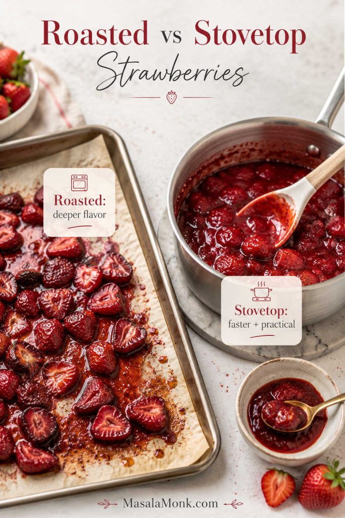 Roasted strawberries on a tray compared with stovetop strawberry reduction in a saucepan