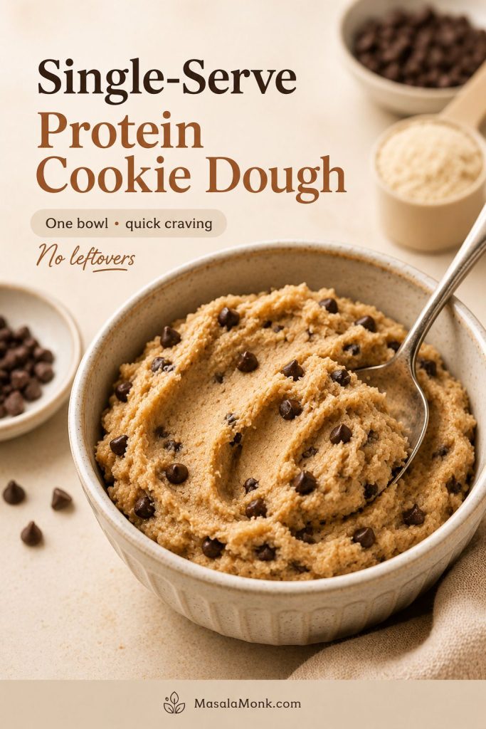 Single-serve protein cookie dough in a small bowl with mini chocolate chips, spoon, and quick snack portion