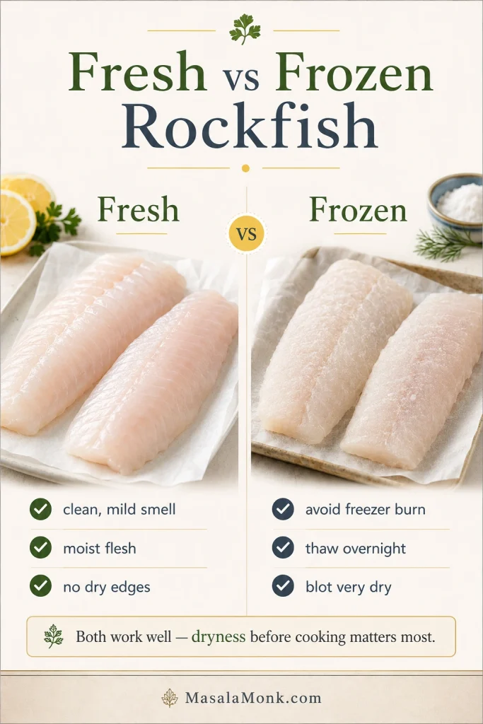 Fresh versus frozen rockfish guide comparing fresh fillets, frozen fillets, thawing, freezer burn, and drying before cooking.