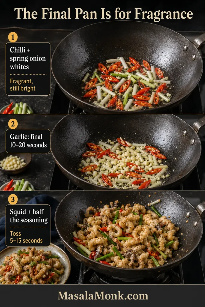Chilli and spring onion whites cooking first, garlic added briefly, and fried squid tossed with seasoning.