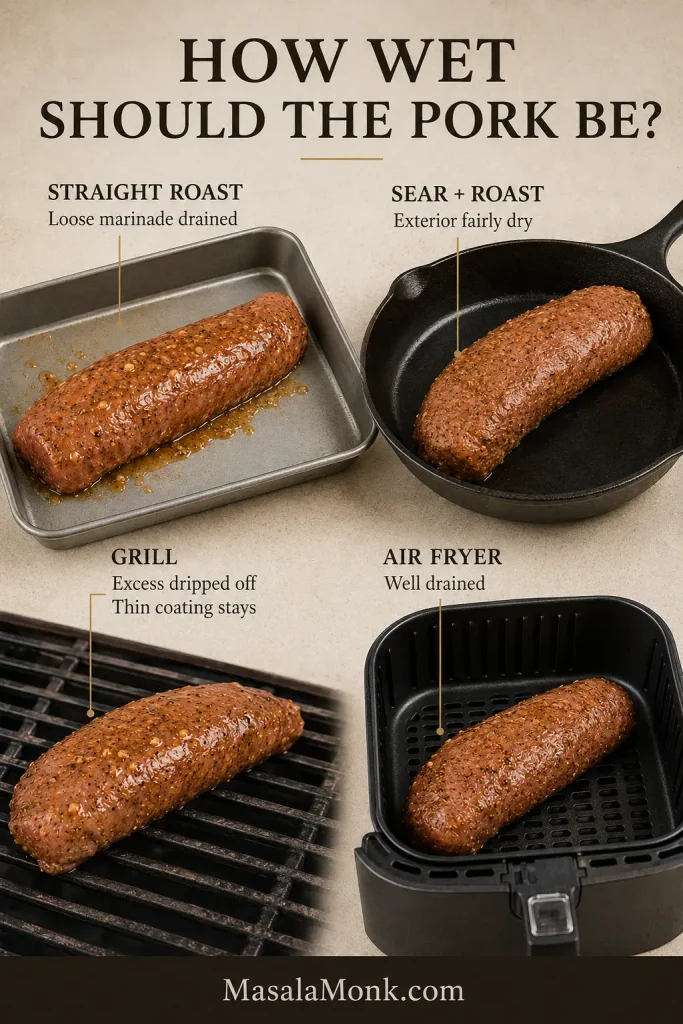 Raw marinated pork tenderloin prepared at four surface-moisture levels for roasting, searing, grilling and air frying.