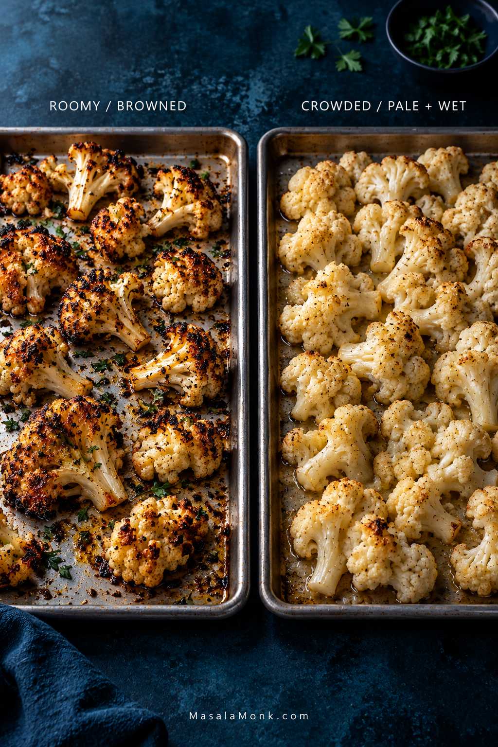 Two roasting trays compare cauliflower spacing: one has widely separated florets with deep browning, while the other has crowded florets that look paler and softer.