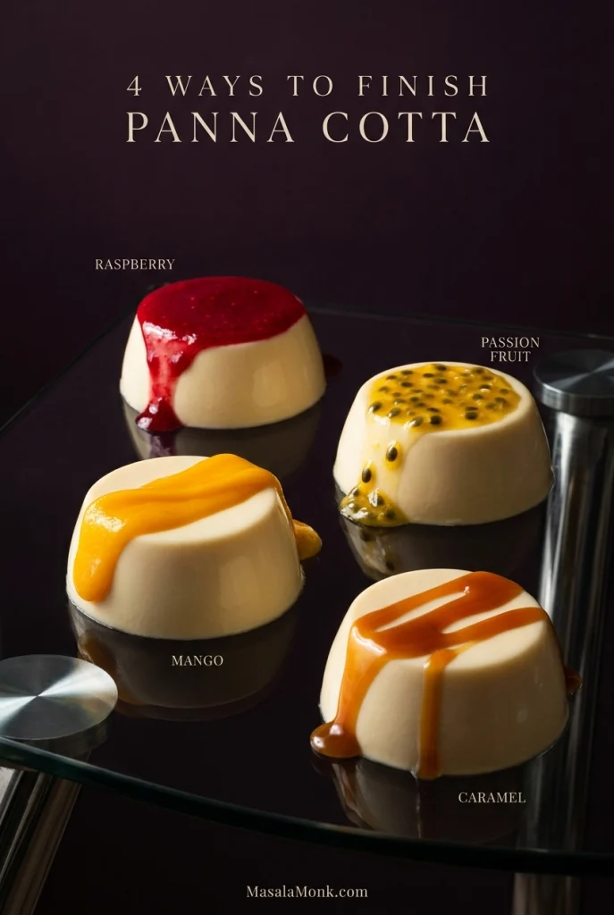 Four vanilla panna cottas topped separately with raspberry, passion fruit, mango and caramel.